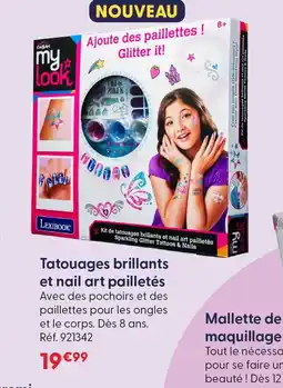 La Grande Récré Lexibook tatouages brillants et nail art pailletés offre