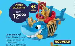 La Grande Récré Le requin roi offre