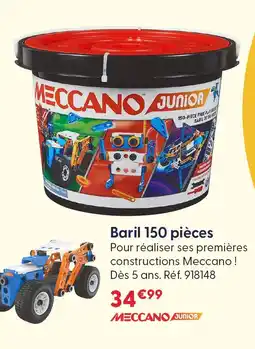 La Grande Récré Meccano junior baril 150 pièces offre