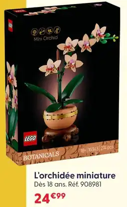 La Grande Récré Lego l'orchidée miniature offre