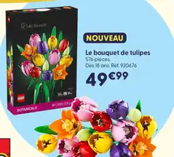 La Grande Récré Lego le bouquet de tulipes offre