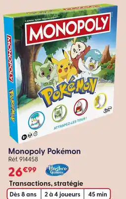 La Grande Récré Hasbro gaming monopoly pokémon offre