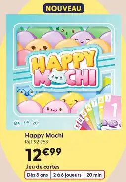 La Grande Récré Happy mochi offre