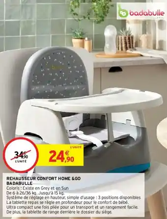 Intermarché Rehausseur confort home & go badabulle offre