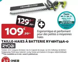 Bricomarché Ryobi - taille-haies a batterie ry18ht55a-o offre
