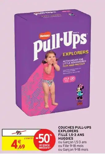 Intermarché Couches pull-ups explorers fille offre