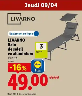 Lidl LIVARNO Bain de soleil en aluminium offre