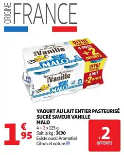 Auchan Yaourt au lait entier pasteurisé sucré saveur vanille malo offre