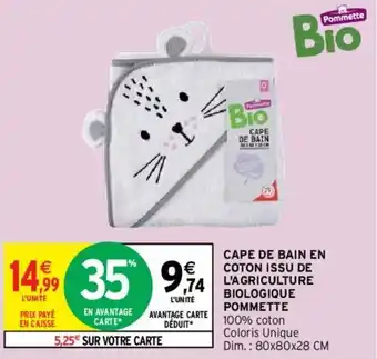 Intermarché Cape de bain en coton issu de offre