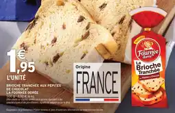 Intermarché Brioche tranchée aux pépites de chocolat la fournée dorée offre