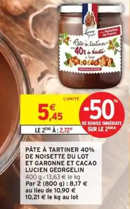 Intermarché Pâte à tartiner 40% de noisette du lot et garonne et cacao lucien georgelin offre