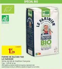 Intermarché Farine de blé bio t65 le farinier offre