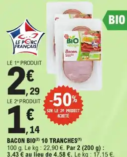 E.Leclerc Bio village bacon bio 10 tranches offre