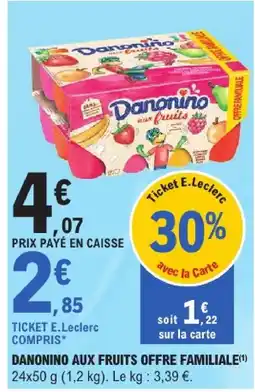 E.Leclerc Danonino danonino aux fruits offre familiale offre