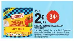 E.Leclerc Lustucru girasoli tomate mozzarella offre