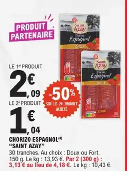 E.Leclerc Saint azay chorizo espagnol offre