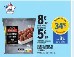 E.Leclerc Charal boulettes au bœuf x30 offre