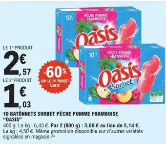 E.Leclerc Oasis 10 bâtonnets sorbet pêche pomme framboise offre