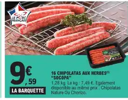 E.Leclerc Socopa chipolatas aux herbes offre
