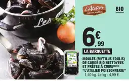E.Leclerc L'atelier poissonnerie moules de corde bio nettoyées et prêtes à cuire offre