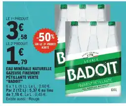 E.Leclerc Badoit eau minérale naturelle gazeuse finement pétillante verte offre