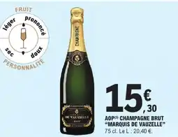 E.Leclerc Marquis de vauzelle champagne brut aop offre