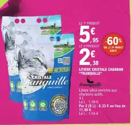 E.Leclerc Tranquille litière cristale charbon offre