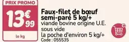 Promocash Promo - faux-filet de bœuf semi-pare 5 kg/+ offre