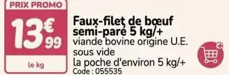 Promocash Promo - faux-filet de bœuf semi-pare 5 kg/+ offre