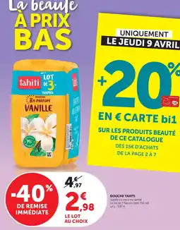 Maximarché Douche tahiti offre