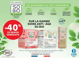 Maximarché Sur la gamme soins anti-âge so bio offre