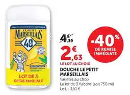 Maximarché Douche le petit marseillais offre