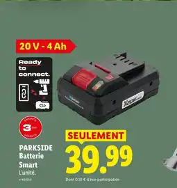 Lidl PARKSIDE Batterie Smart offre