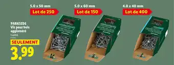 Lidl PARKSIDE Vis pour bois aggloméré offre