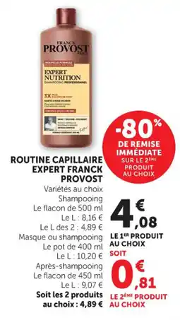 Maximarché Routine capillaire expert franck provost offre