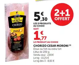 Maximarché Chorizo cesar moroni offre
