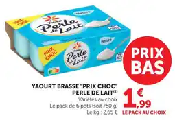 Maximarché Yaourt brasse prix choc perle de lait offre