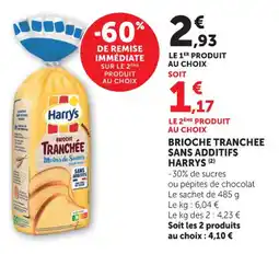Maximarché Brioche tranchee sans additifs harrys offre