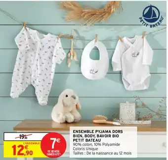 Intermarché Ensemble Pyjama Dors Bien, Body, Bavoir Bio Petit Bateau offre