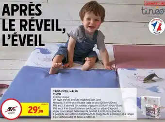 Intermarché Tapis Eveil Malin Tineo offre
