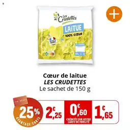Coccimarket Cœur de laitue les crudettes offre