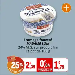 Coccimarket Fromage fouetté madame loïk offre