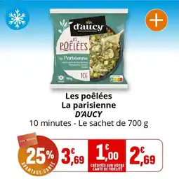 Coccimarket Les poêlées la parisienne d'aucy offre