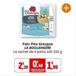 Coccimarket Pain pita grecque la boulangère offre