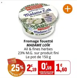 Coccimarket Fromage fouetté madame loïk offre