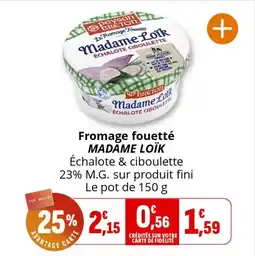 Coccimarket Fromage fouetté madame loïk offre