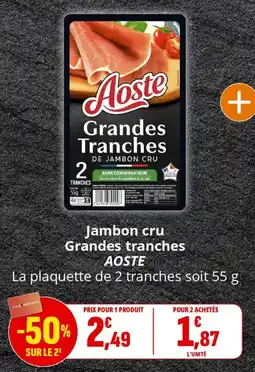 Coccinelle Express Jambon cru grandes tranches aoste offre