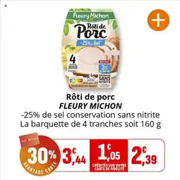 Coccinelle Express Rôti de porc fleury michon offre