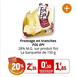 Coccinelle Express Fromage en tranches fol epi offre