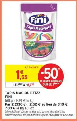 Intermarché TAPIS MAGIQUE FIZZ offre